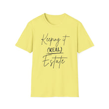 Load image into Gallery viewer, Keeping it Real Estate T-Shirt