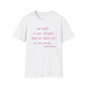 Kamala Harris Quote T-Shirt