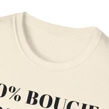 Load image into Gallery viewer, Bougie Uppity Class T-Shirt