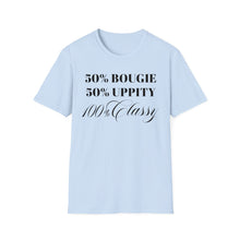 Load image into Gallery viewer, Bougie Uppity Class T-Shirt