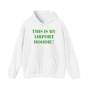 Pink with  Green Letters "Airport Hoodie"