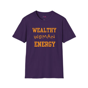 Wealthy Woman Energy T-Shirt