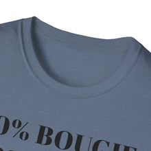 Load image into Gallery viewer, Bougie Uppity Class T-Shirt