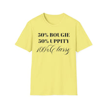 Load image into Gallery viewer, Bougie Uppity Class T-Shirt