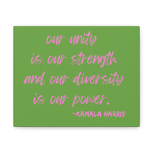 Load image into Gallery viewer, Kamala Harris Diversity Quote Wall Canvas