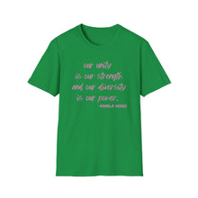 Load image into Gallery viewer, Kamala Harris Quote T-Shirt