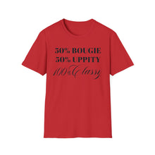 Load image into Gallery viewer, Bougie Uppity Class T-Shirt