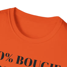 Load image into Gallery viewer, Bougie Uppity Class T-Shirt