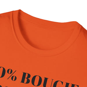 Bougie Uppity Class T-Shirt