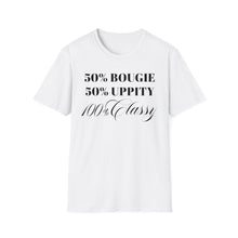 Load image into Gallery viewer, Bougie Uppity Class T-Shirt