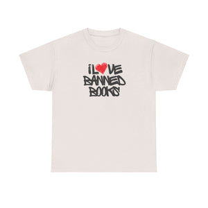 I Love Banned Books T-Shirt