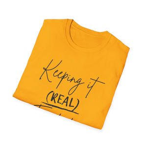 Keeping it Real Estate T-Shirt