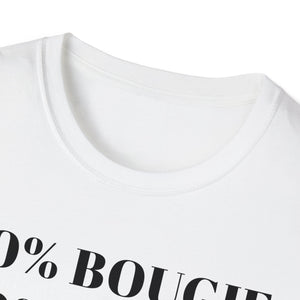 Bougie Uppity Class T-Shirt