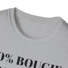 Load image into Gallery viewer, Bougie Uppity Class T-Shirt