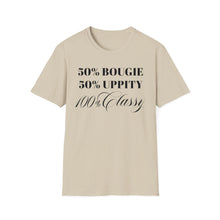 Load image into Gallery viewer, Bougie Uppity Class T-Shirt