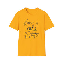 Load image into Gallery viewer, Keeping it Real Estate T-Shirt