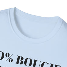 Load image into Gallery viewer, Bougie Uppity Class T-Shirt