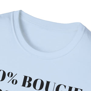 Bougie Uppity Class T-Shirt