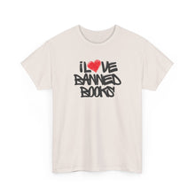 Load image into Gallery viewer, I Love Banned Books T-Shirt