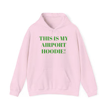 Load image into Gallery viewer, Pink with  Green Letters &quot;Airport Hoodie&quot;