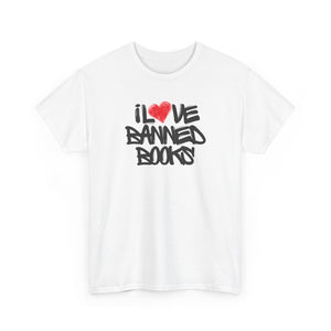 I Love Banned Books T-Shirt