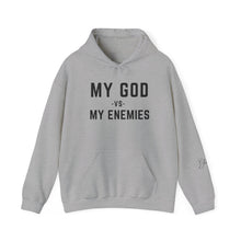 Load image into Gallery viewer, My God vs My Enemies Sweatshirt, Black Spiritual Strength Pullover,