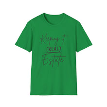 Load image into Gallery viewer, Keeping it Real Estate T-Shirt