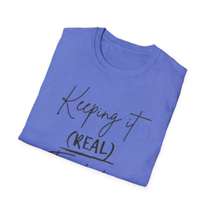 Keeping it Real Estate T-Shirt