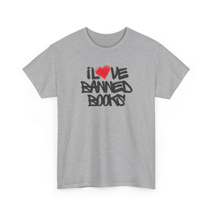 I Love Banned Books T-Shirt