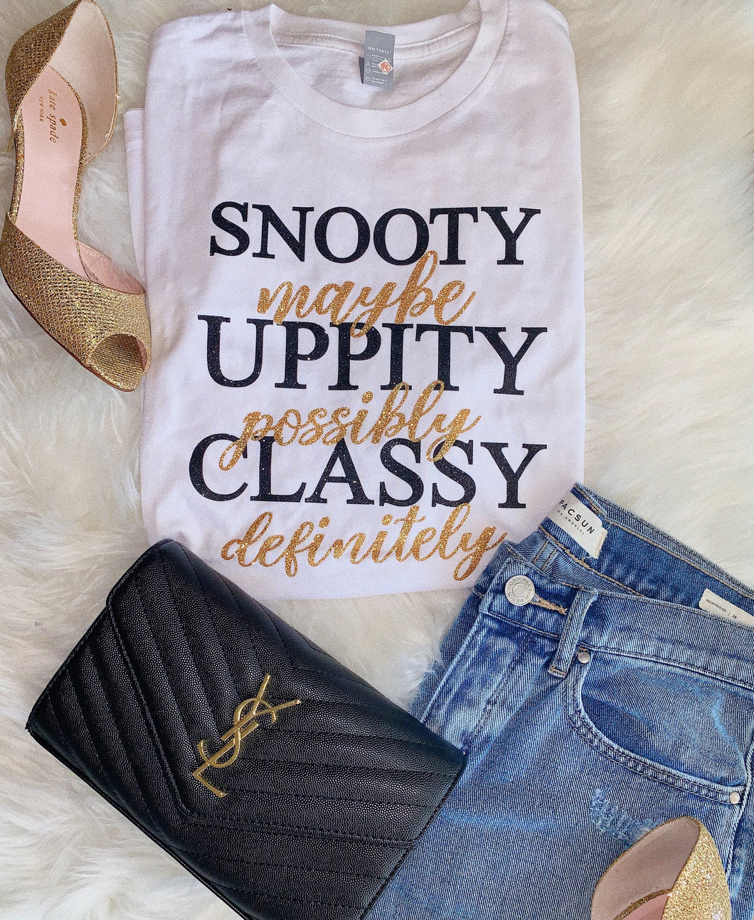 Snooty Uppity Classy-Glitter T-Shirt